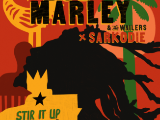 Bob Marley & The Wailers – Stir It Up (Feat. Sarkodie)