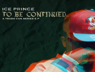 EP: Ice Prince – To Be Continued [Zip File]